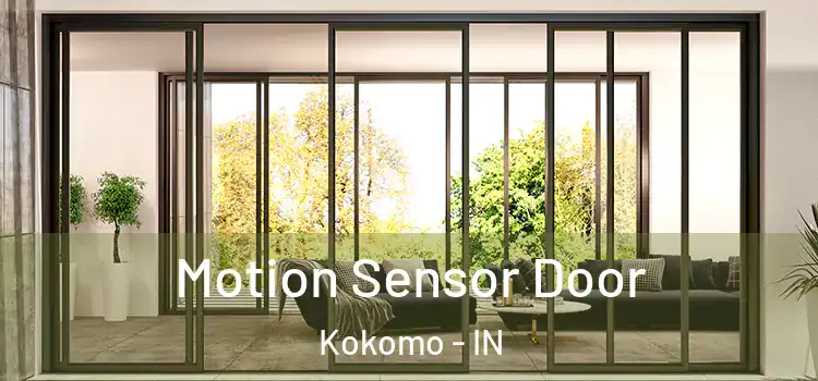 Motion Sensor Door Kokomo - IN