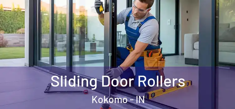Sliding Door Rollers Kokomo - IN